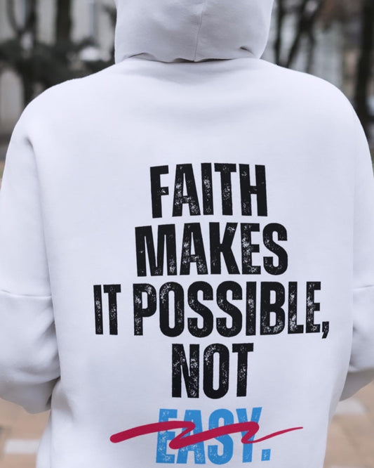 Why Faith Makes Things Possible, Not Easy: Harnessing the Power of Belief to Overcome Obstacles