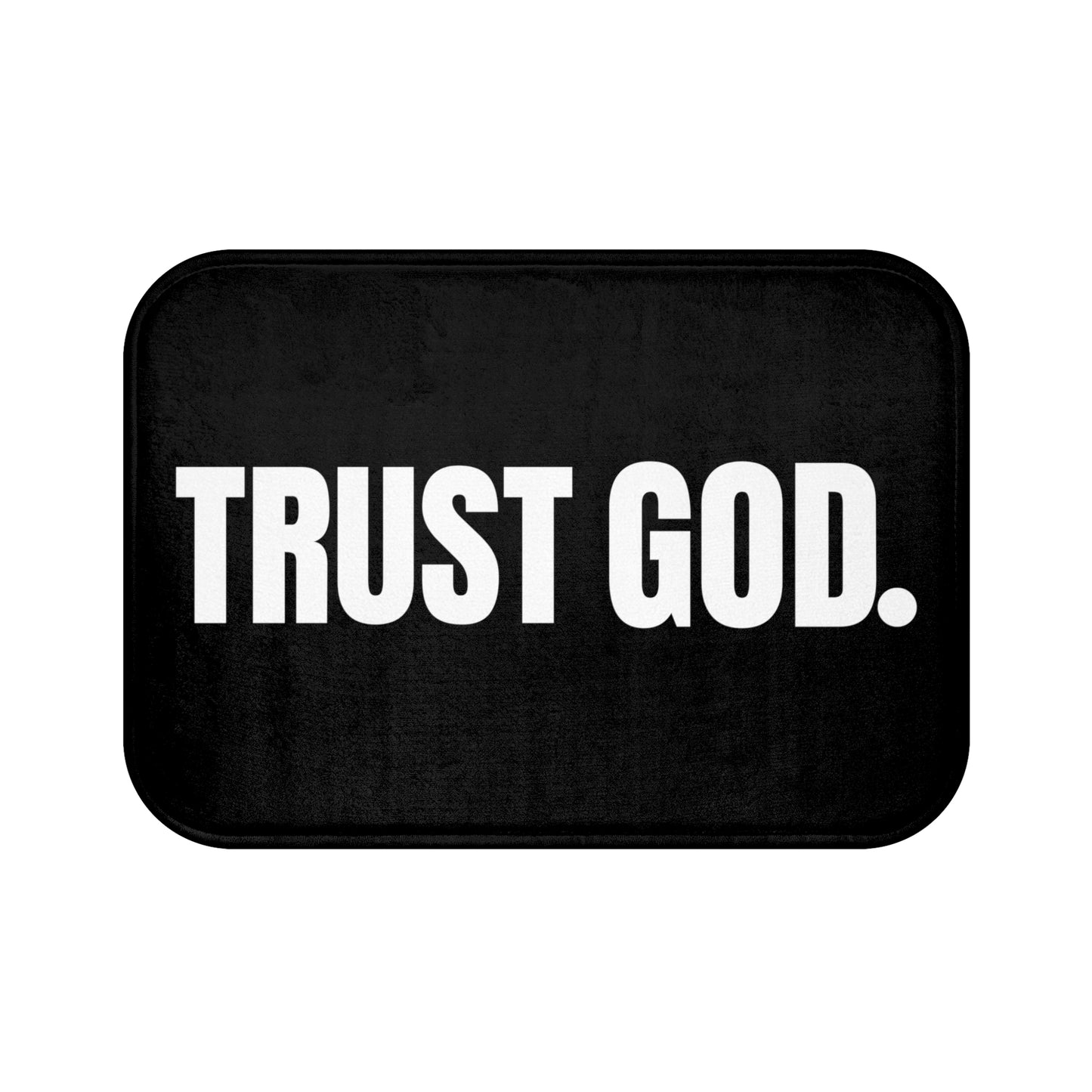 Trust God Bath Mat - Black