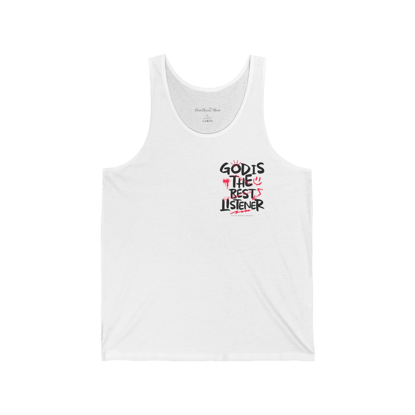 God Is The Best Listener Tank Top (Double-Sided) - White