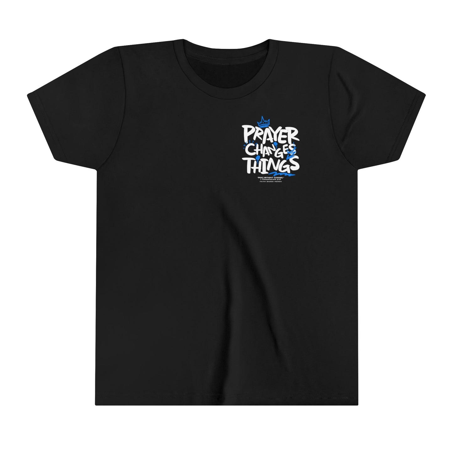 Prayer Changes Things Youth T-Shirt (Double-Sided) - Black