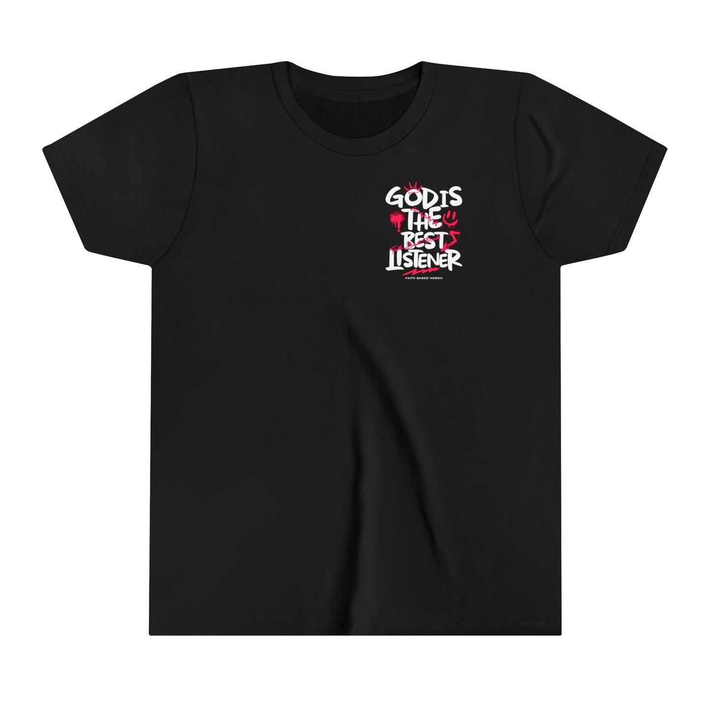 God Is The Best Listener Youth T-Shirt (Double-Sided) - Black