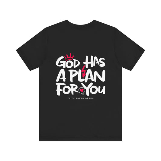 God Has A Plan T-Shirt (Double-Sided) - Black