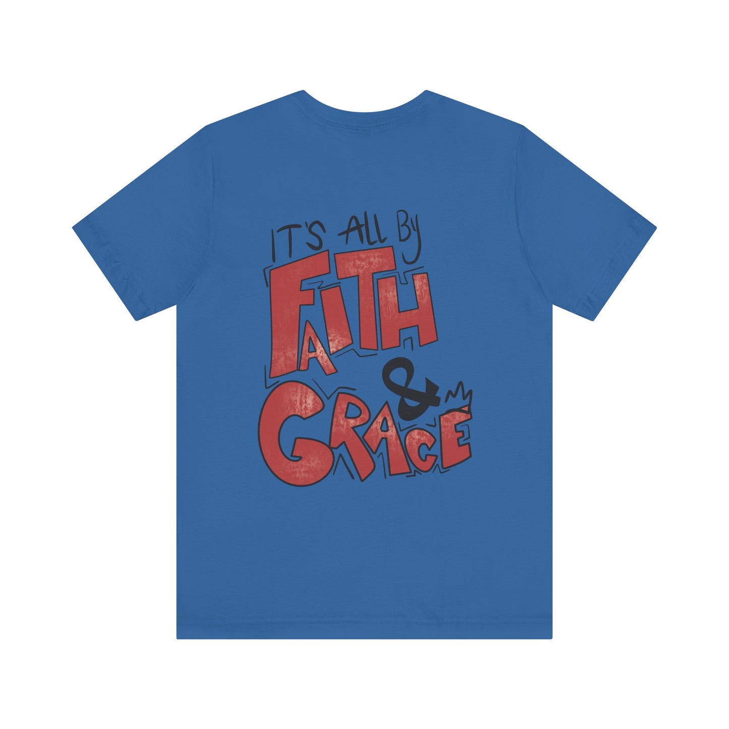 Faith & Grace T-Shirt (Double-Sided) - Columbia Blue