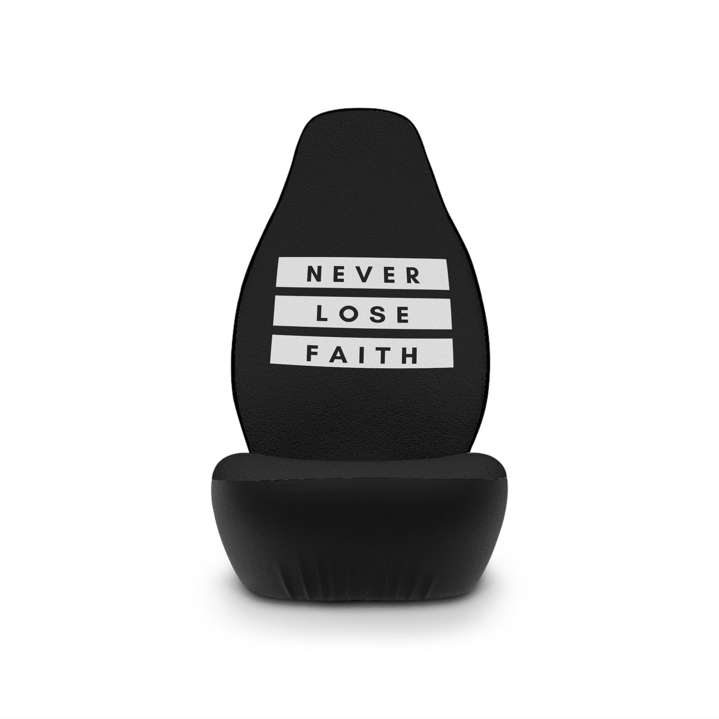 Never Lose Faith Car Seat Covers