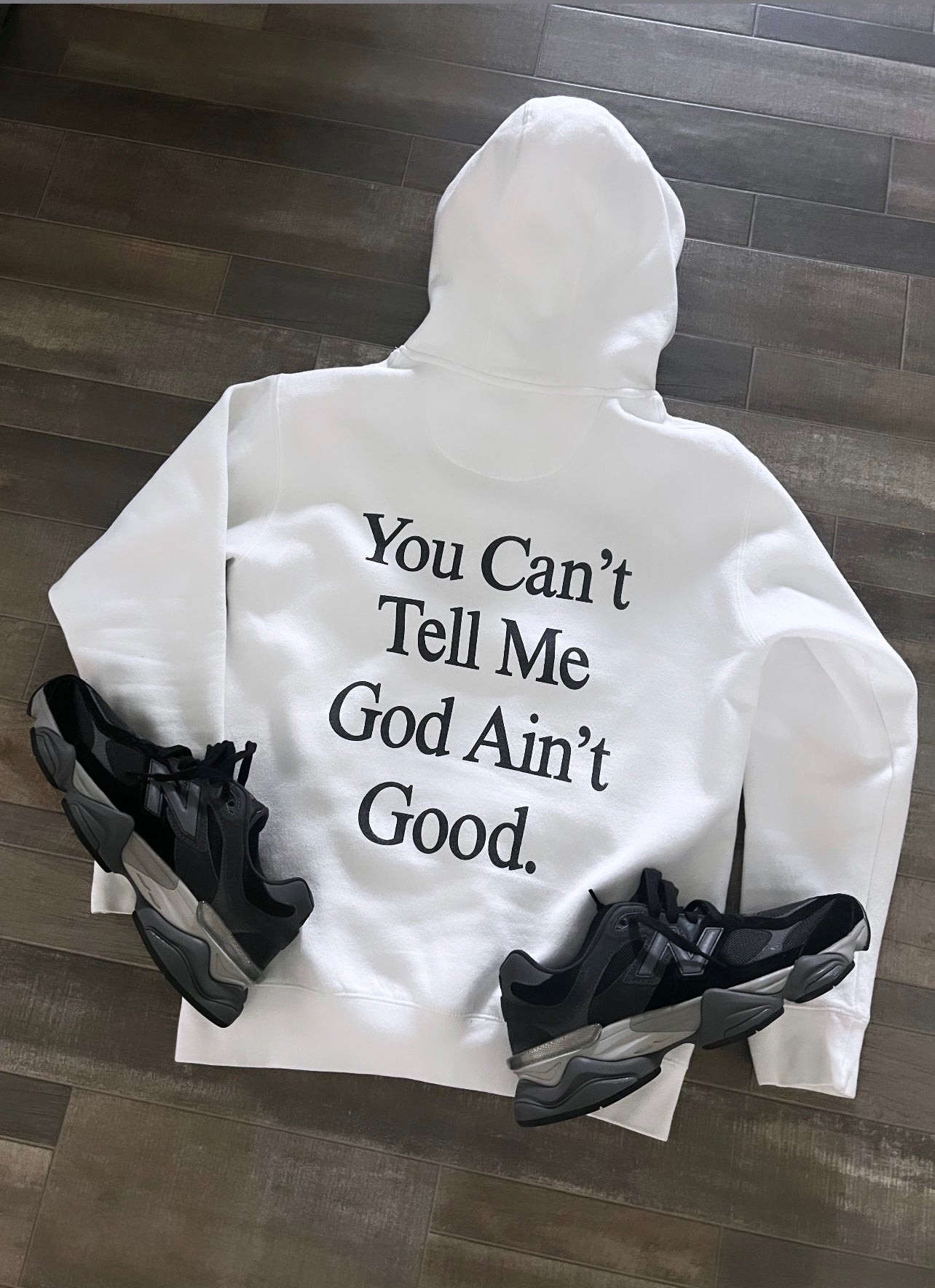 "You Can't Tell Me Hoodie" (Back Text Only) - White