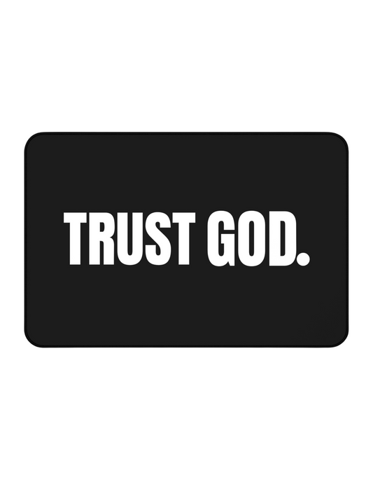 Trust God Black Mouse Pad