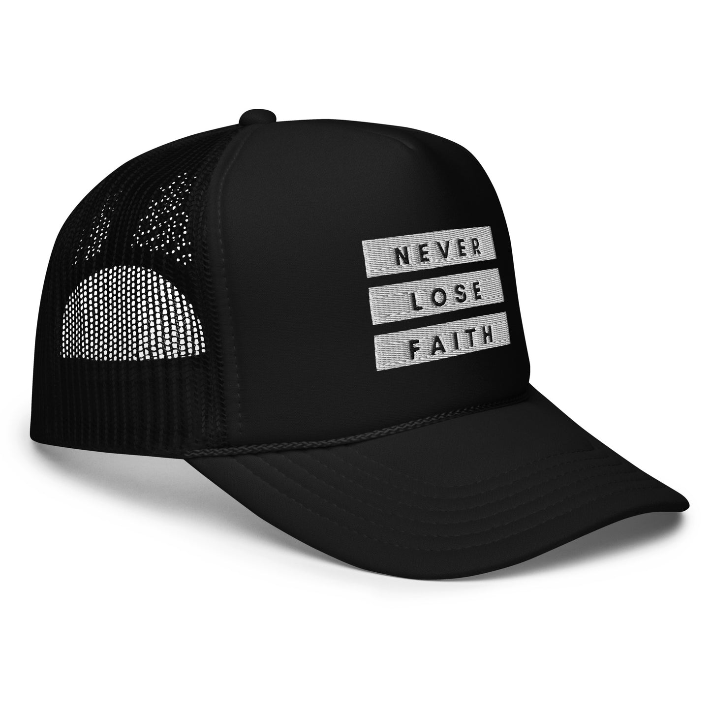 Never Lose Faith Black foam trucker hat
