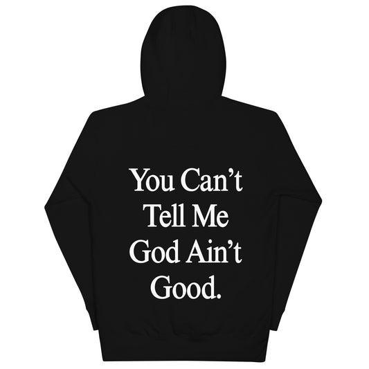 "You Can't Tell Me" Black Hoodie (Back Text Only) - Black