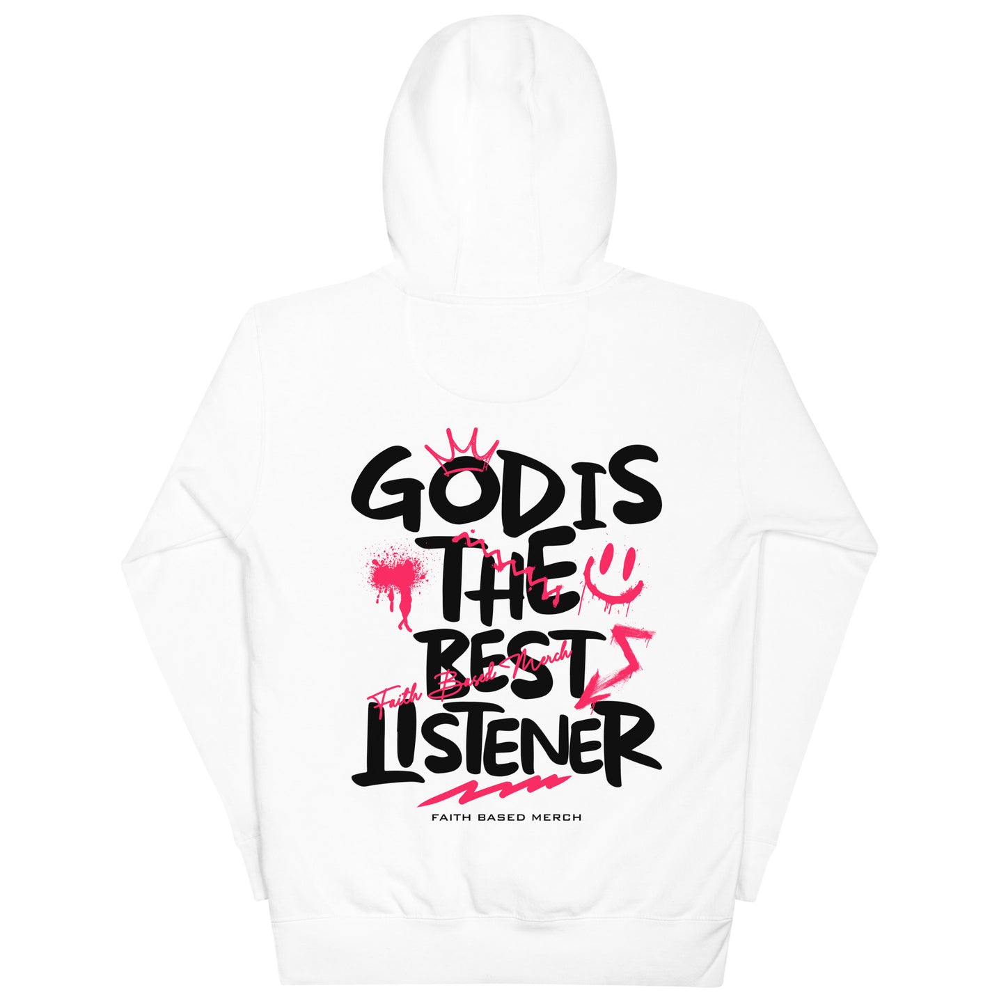 God Is The Best Listener Hoodie (Double-Sided) - White