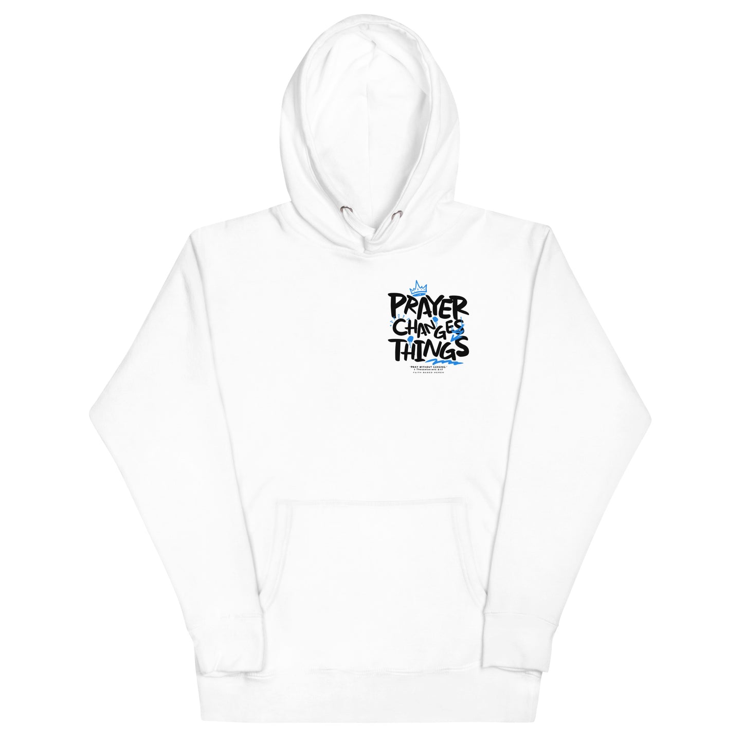 Prayer Changes Things Hoodie (Double-Sided) - White