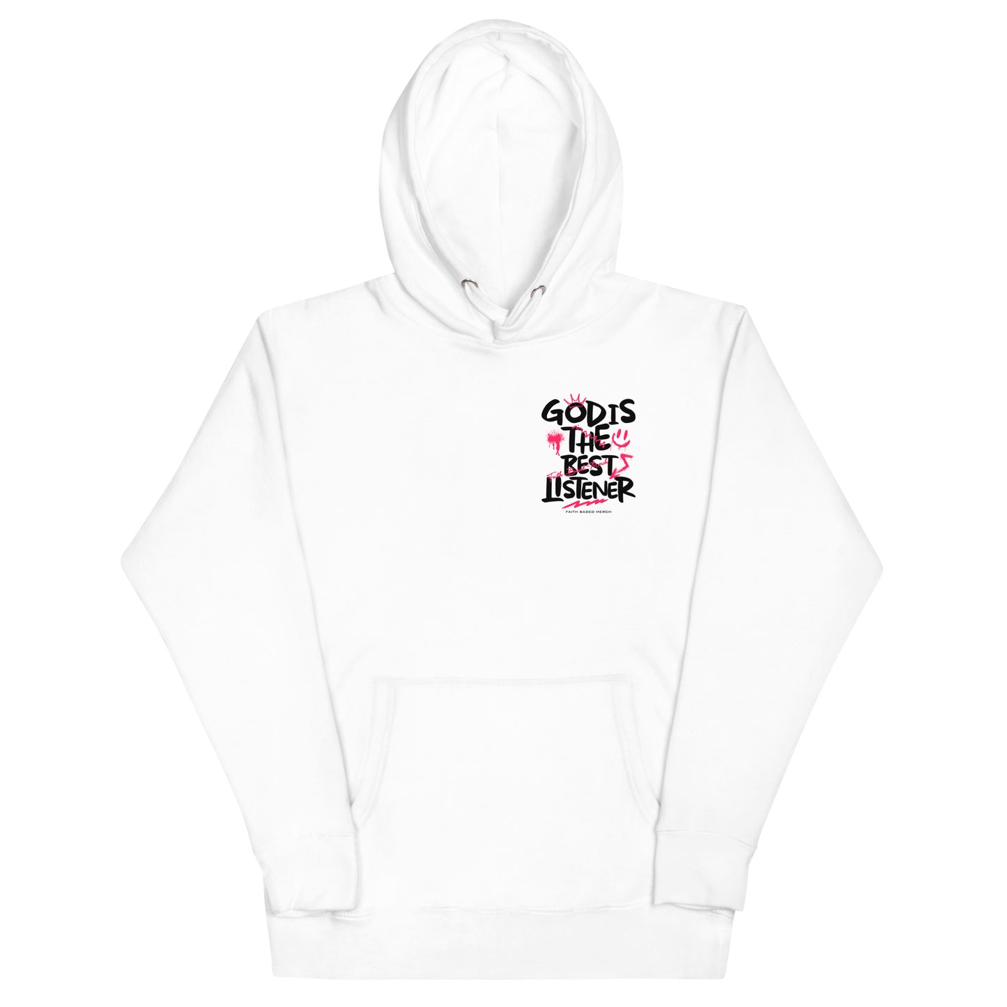 God Is The Best Listener Hoodie (Double-Sided) - White