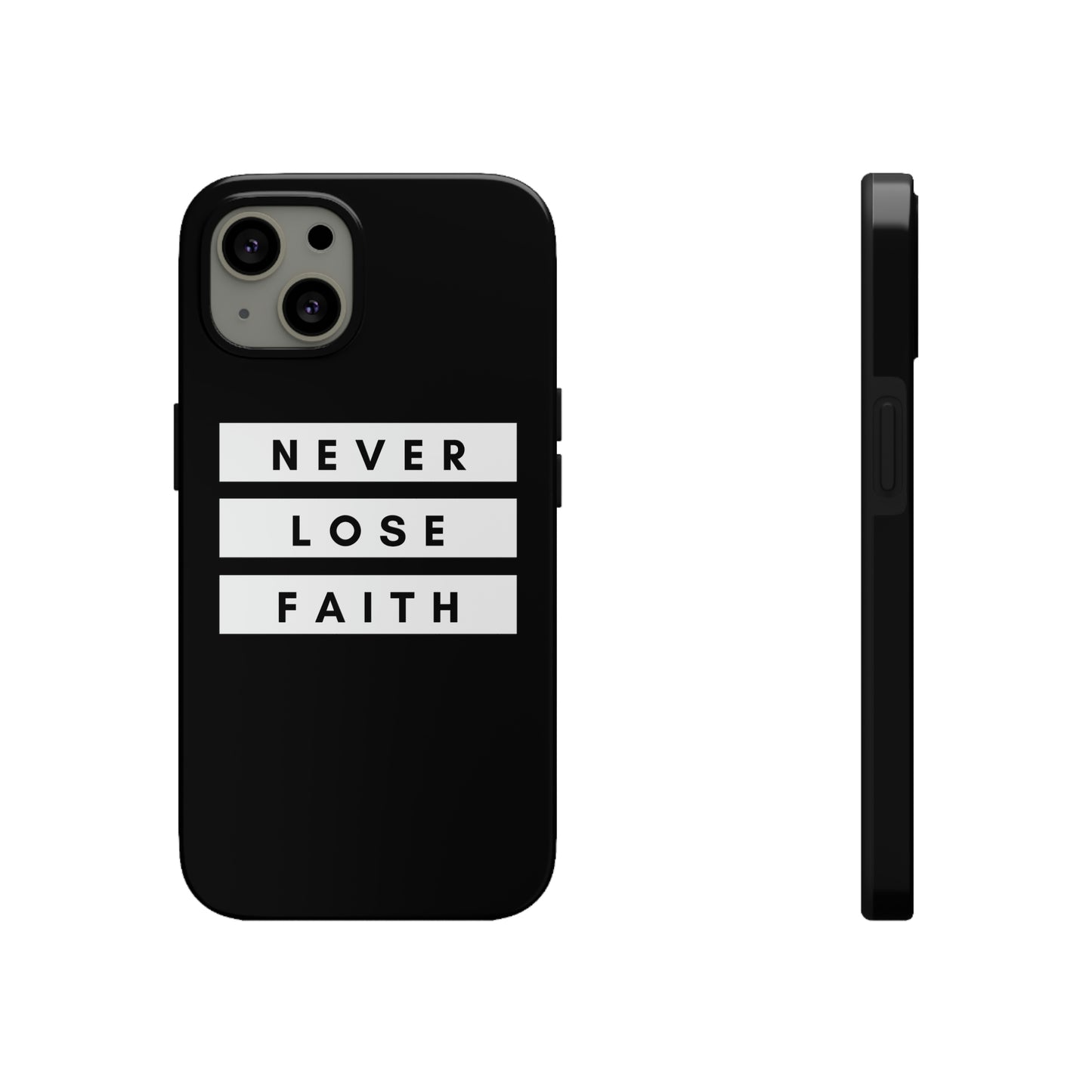 Never Lose Faith iPhone Case - Black