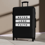 Never Lose Faith Black Suitcase