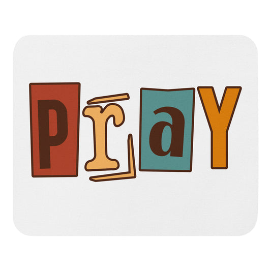 Pray Mouse Pad