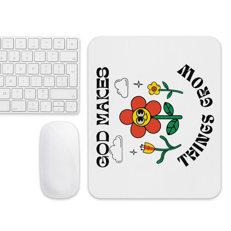 God Makes Things Grow White Mouse Pad