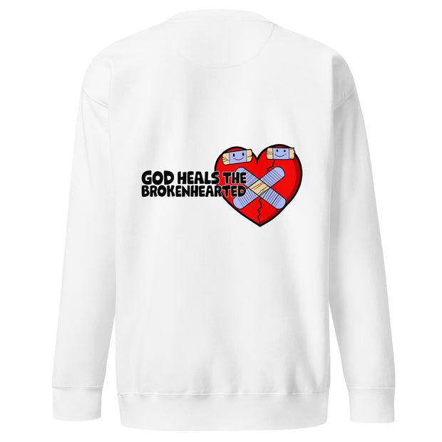 God Heals The Brokenhearted White Sweatshirt (Double-Sided)